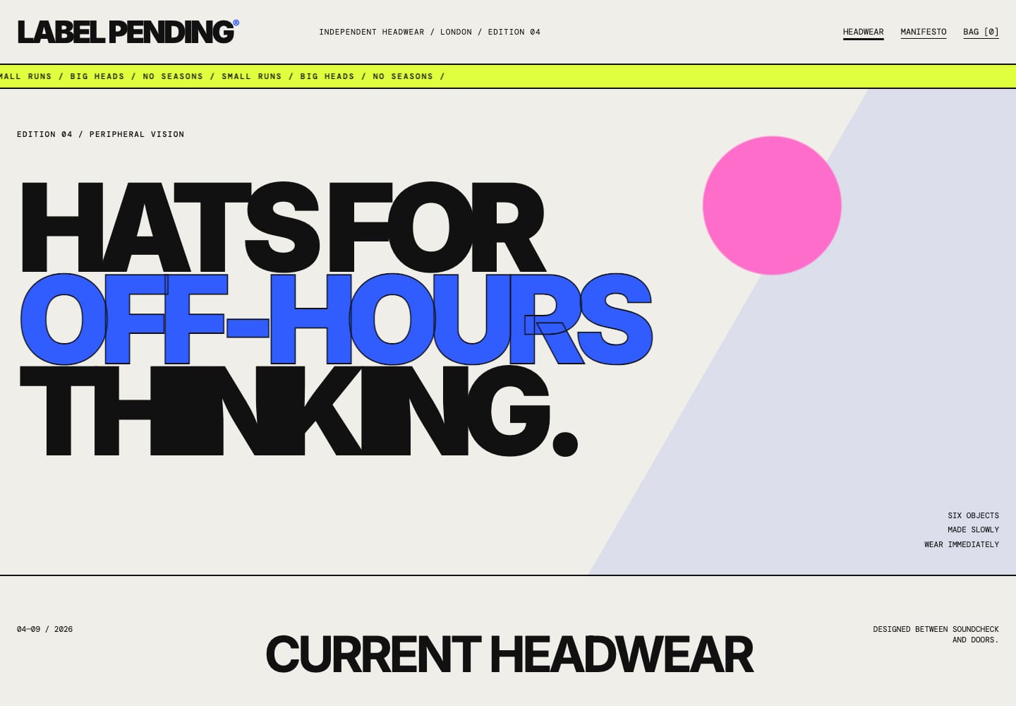 The LABEL PENDING homepage. A large headline reads 'Hats for off-hours thinking', with a pink circle on a lilac panel to its right and a 'Current headwear' heading below.